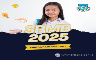 Pendaftaran SPMB SMP Trisoko Jakarta Timur Tahun Ajaran 2025/2026 Telah Dibuka!
